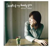 Shiori Takei - The note of my twenty years