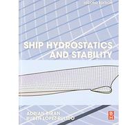 Ship Hydrostatics and Stability [Lingua inglese]
