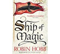 Robin Hobb Ship of Magic (Tascabile) Liveship Traders