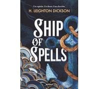 Ship of Spells (Spanish Edition)