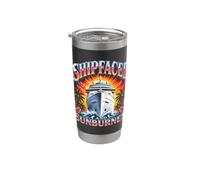 Shipfaced E Sunburned Divertente Crociera Party Bicchiere termico in acciaio inox doppia parete