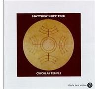 Shipp, Matthew - Circular Temple