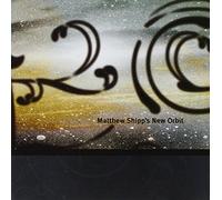Shipp, Matthew - New Orbit