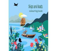 Ships and Boats colouring book