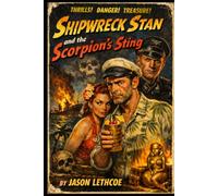 Shipwreck Stan: and the Scorpion's Sting
