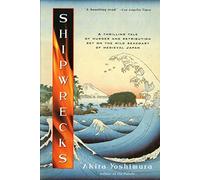 Shipwrecks Pa: A Gothic Historical Novel of Deadly Secrets and Retribution on the Japanese Coast