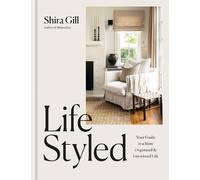 Shira Gill LifeStyled (Copertina rigida)