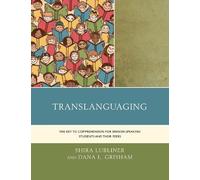 Shira Lubliner Dana L. Grisham Translanguaging (Tascabile)