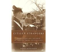 Shira N. Robinson Citizen Strangers (Copertina rigida)