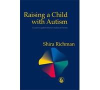 Shira Richman Raising a Child with Autism (Tascabile)