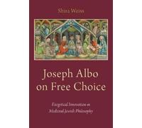 Shira Weiss Joseph Albo on Free Choice (Copertina rigida)