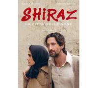 Shiraz - La Citta` Delle Rose