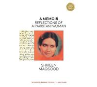 Shireen Maqsood A Memoir (Tascabile)