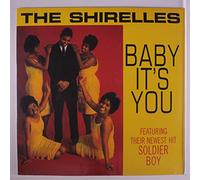 Shirelles - Baby It's You