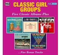 Shirelles, T: Classic Girl Groups - Five Classic Albums Plus