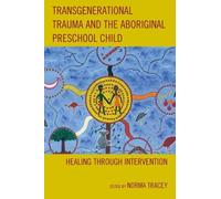 Shiri Hergass Transgenerational Trauma and the Aboriginal Pre (Copertina rigida)