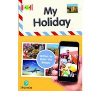 Shirin Yim Bridges Bug Club Reading Corner: Age 4-7: My Holiday (Tascabile)