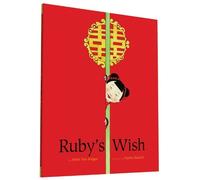 Shirin Yim Bridges Ruby's Wish (Tascabile)