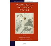 Shirine Hamadeh A Companion to Early Modern Istanbul (Copertina rigida)