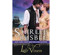 Shirlee Busbee Lady Vixen (The Reckless Brides, Book 3) (Tascabile)