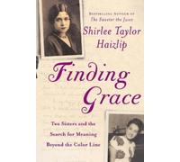 Shirlee Taylor Haizlip Finding Grace (Tascabile)
