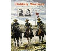 Shirley A. Leckie William H. Leckie Unlikely Warriors (Tascabile)