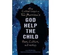 Shirley A. Stav New Critical Essays on Toni Morrison's God Help the (Tascabile)
