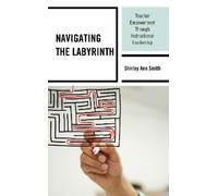 Shirley Ann Smith Navigating the Labyrinth (Copertina rigida)
