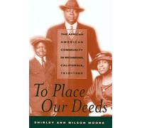 Shirley Ann Wilson Moore To Place Our Deeds (Tascabile)