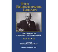 Shirley Anne Warshaw The Eisenhower Legacy (Copertina rigida)