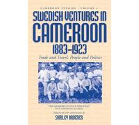 Shirley Ardener Swedish Ventures in Cameroon, 1883-1923 (Tascabile)