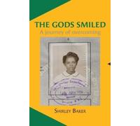 Shirley Baker The Gods Smiled (Tascabile)
