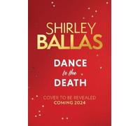 Shirley Ballas Sheila McClure Dance to the Death (Copertina rigida)