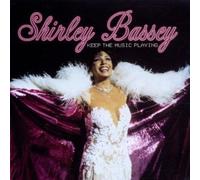 Shirley Bassey - Keep the Music Playing