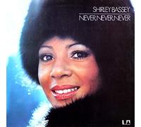 Shirley Bassey - Never Never Never - United Artists Records - UAS 29 471 I