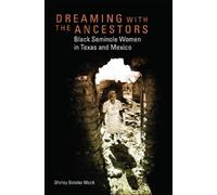 Shirley Boteler Mock Dreaming with the Ancestors (Tascabile)
