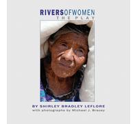 Shirley Bradley Leflore Rivers of Women (Tascabile)
