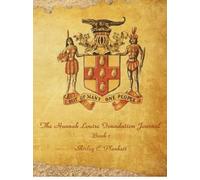 Shirley C. Plunkett The Hannah Louise Foundation Journal (Tascabile)
