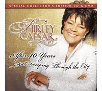 Shirley Caesar - After 40 Years Still Sweeping