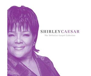 Shirley Caesar - Definitive Gospel Collection