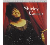 Shirley Caesar - Lord Will Make a Way
