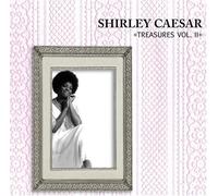 Shirley Caesar - Treasures 2