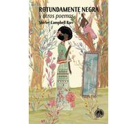 Shirley Campbell Barr Rotundamente negra (Tascabile) Literatura Encino