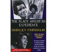 Shirley Chisholm First African American Congresswoman