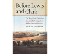 Shirley Christian Before Lewis and Clark (Tascabile)