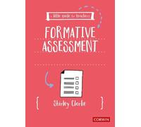 Shirley Clarke A Little Guide for Teachers: Formative Assessment (Tascabile)