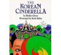 Shirley Climo The Korean Cinderella (Copertina rigida)