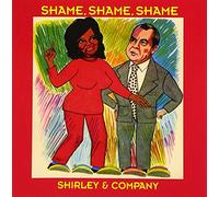 Shirley & Company - Shame Shame Shame