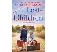 Shirley Dickson The Lost Children (Tascabile)