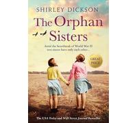 Shirley Dickson The Orphan Sisters (Tascabile)